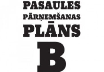 Uzņēmēji šogad radoši- dibina SIA Pasaules pārņemšanas plāns B un SIA Kartupeļu ēdāji