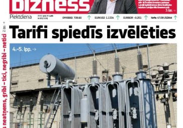 Dienas tēma: Ražotāji investīcijām var izvēlēties kaimiņvalstis 