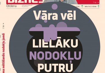 Uzpūš lielāku nodokļu miglu